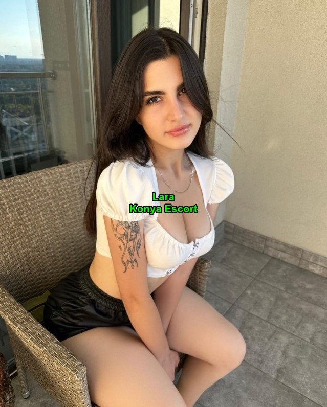 konyaescortlara-2-1 Konya Escort Lara Gerçek Escort Deneyimi Yaşatıyorum